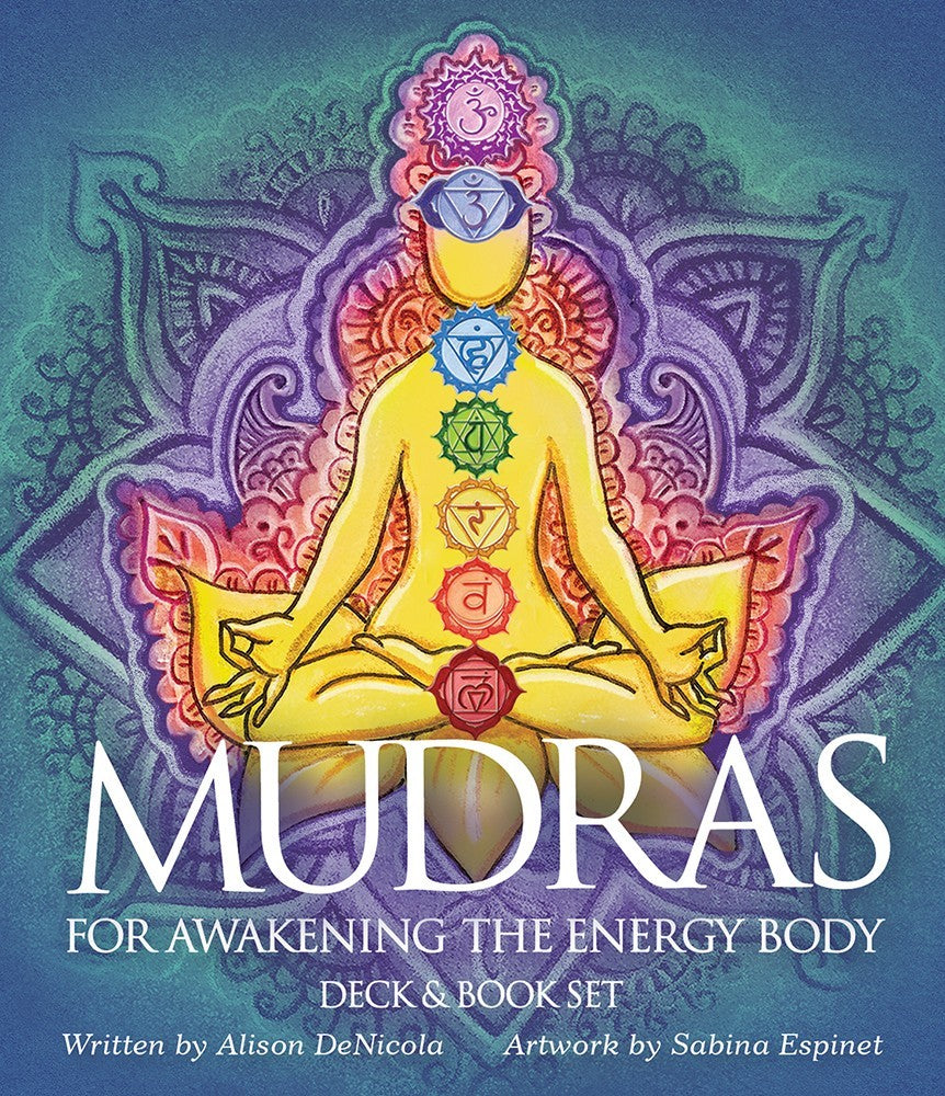 MUDRAS For Awakening The Energy Body