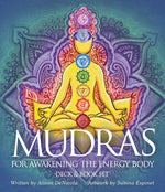 MUDRAS For Awakening The Energy Body